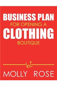 Business Plan For Opening A Clothing Boutique