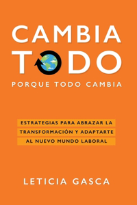 Cambia todo