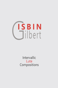 Intervallic Lute Compositions