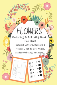 Flowers Coloring Activity Book For Kids
