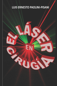El Láser En Cirugía