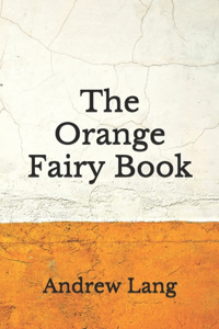 The Orange Fairy Book