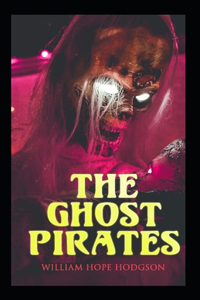 The Ghost Pirates-Original Edition(Annotated)