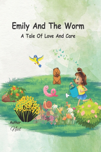 Emily And The Worm