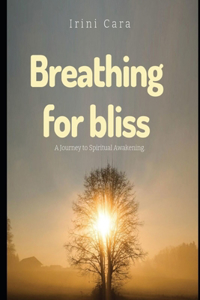 Breathing for Bliss