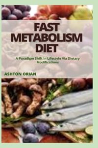 Fast Metabolism Diet
