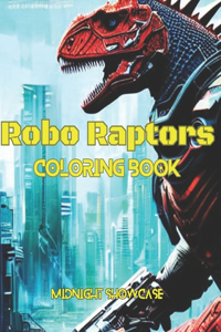 Robo Raptors Coloring Book