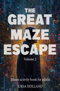 Great Maze Escape - volume 2