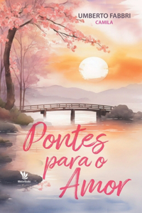 Pontes para o amor