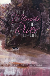 Memoir The River Of Life