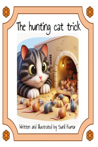 Hunting Cat Trick