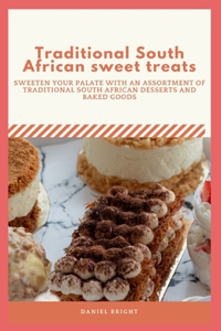 Traditional South African sweet treats