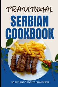 Traditional Serbian Cookbook