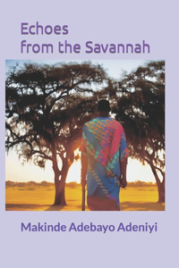 Echoes from the Savannah