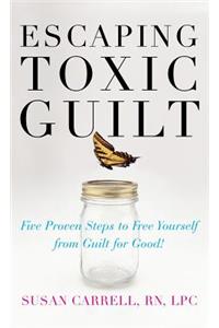 Escaping Toxic Guilt (H/C)