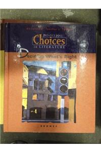Deciding What's Right: Choices in Literature, Bronze
