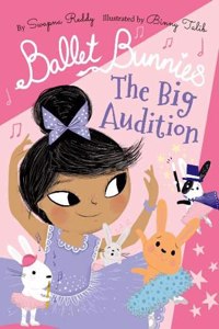 Ballet Bunnies: The Big Audition