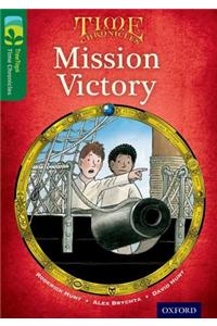 Oxford Reading Tree TreeTops Time Chronicles: Level 12: Mission Victory