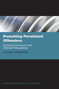 Punishing Persistent Offenders