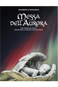 Messa dell' Aurora