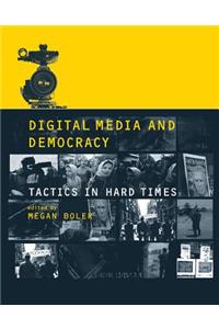 Digital Media and Democracy