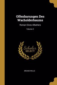 Offenbarungen Des Wacholderbaums