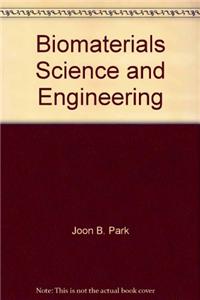 Biomaterials Science and Engineering