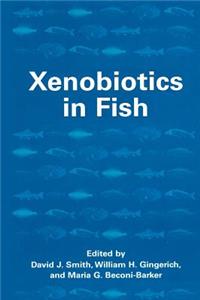 Xenobiotics in Fish