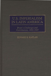U.S. Imperialism in Latin America