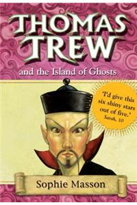 Thomas Trew and the Island of Ghosts