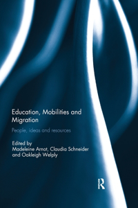 Education, Mobilities and Migration