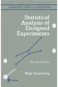 Statistical Analysis of Designed Experiments, Third Edition