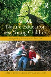 Nature Education with Young Children
