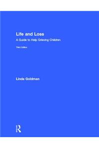 Life and Loss