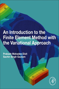 Introduction to the Finite Element Method with the Variational Approach