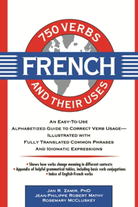 750 French Verbs and Their Uses