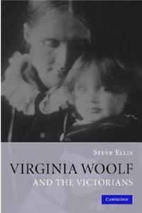 Virginia Woolf and the Victorians