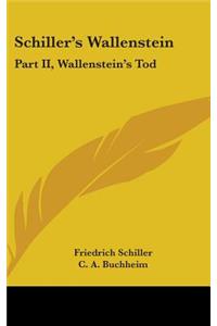 Schiller's Wallenstein