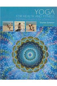 Yoga for Health and Fitness