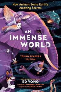 Immense World (Young Readers Edition)