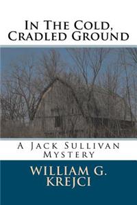 In The Cold, Cradled Ground