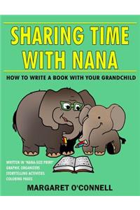 Sharing Time With Nana