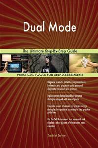 Dual Mode The Ultimate Step-By-Step Guide