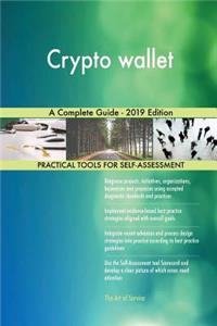 Crypto wallet A Complete Guide - 2019 Edition