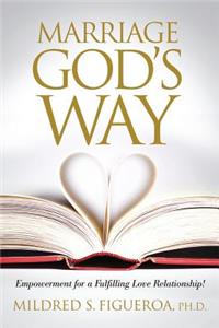 Marriage God's Way