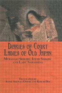 Diaries of Court Ladies of Old Japan