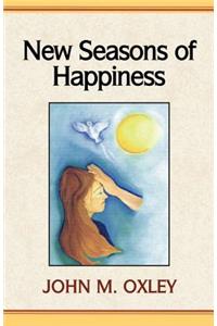 New Seasons of Happiness