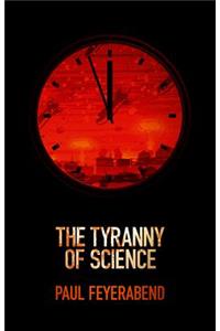 Tyranny of Science