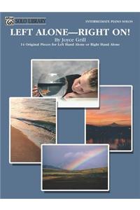Left Alone - Right On!