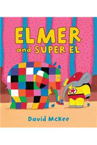 Elmer and Super El